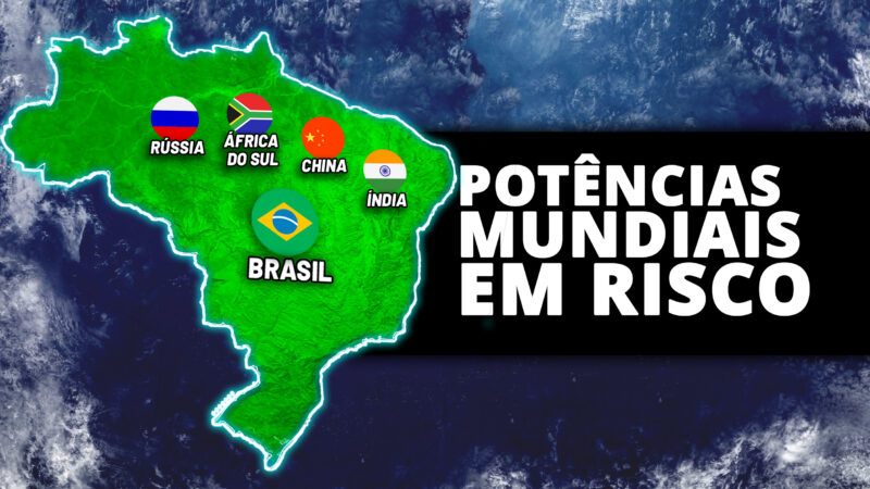 Por que o BRICS é uma ameaça mundial?